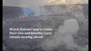 Crater Floor Uplift Time Lapse | New Lava Fountain | Whirlwind | Kilauea Eruption Update 1/31/23
