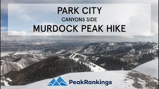 A Breathtaking Hike for Experts: Park City's Murdock Peak