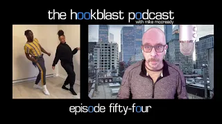 The Hookblast Podcast with Mike McCready - Episode 54