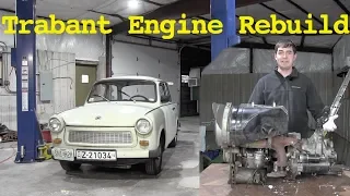 Rebuilding the Trabant's Engine: Part 1 - The Teardown