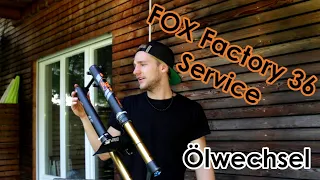 FOX 36 - Kleiner Service / Ölwechsel (Deutsch/German)