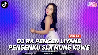 DJ DUMES RA PENGEN LIYANE PENGENKU SIJI MUNG KOWE VIRAL TIK TOK JEDAG JEDUG FULL BASS