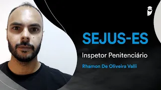 Conheça Rhamon Valli aprovado no concurso Sejus ES para o cargo de Inspetor Penitenciário