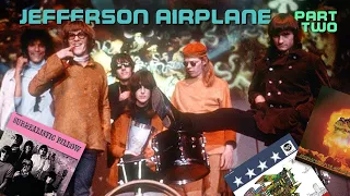 History of JEFFERSON AIRPLANE part two | #158