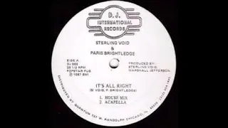 Sterling Void & Paris Brightledge - It's Alright - (House Mix) - 1987
