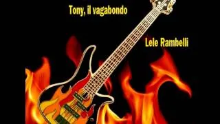 Everybody - Tony il giramondo - Pop rock songs - Lele Rambelli