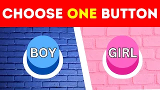 👦 BOY OR GIRL 👧 CHOOSE ONE BUTTON