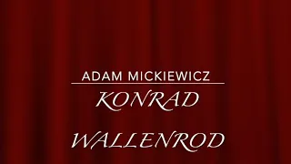 A. Mickiewicz, Konrad Wallenrod