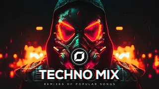 TECHNO MIX 2023 💣 Remixes Of Popular Songs 💣 Only Techno Bangers