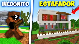 ME PASÉ por INCÓGNITO para INVESTIGAR al ESTAFADOR en MINECRAFT