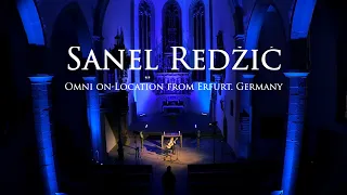 Sanel Redzic - Part 1 - CLASSICAL GUITAR - FULL CONCERT - Omni On Location from Erfurt, Germany