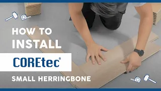 How to Install: COREtec® Herringbone (Flooring Installation Guide)