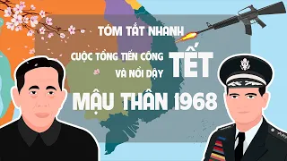 Tóm tắt nhanh Cuộc tổng tiến công và nổi dậy Tết Mậu Thân 1968 | Kênh tóm tắt lịch sử - EZ Sử