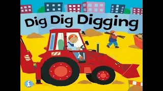 Dig Dig Digging - Animated Song