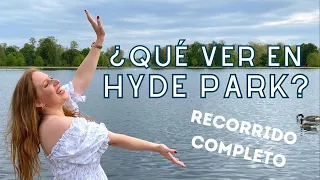 12 lugares que TIENES QUE VER en HYDE PARK y KENSINGTON GARDENS -  TOUR completo | LONDRES ESENCIAL