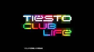 Tiesto (Club Life Vol. One Las Vegas) - Fire In Your New Shoes