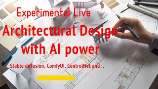 Experimental, Architectural design with AI: how to use Stable Diffusion and ComfyUI Sketch to design