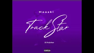 Mooski - Track Star (Slowed/Screwed & Chopped)