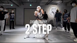 NAIN Pop-up Class | EDJ Unk - 2 Step Remix | @JustJerk Dance Academy