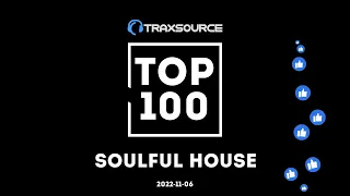 Traxsource Top 50 Soulful House 2022-11-06