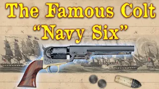 The Famous Colt Navy Six