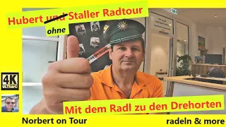 Hubert und (ohne) Staller Radtour