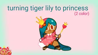 turning tiger lily cookie to princess 👑