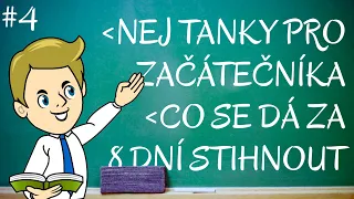 Nejlepší tanky pro začátečníka | 📗 MANUÁL WOT #4