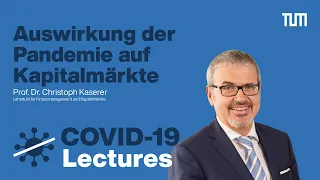 Covid-19 Lectures | Auswirkungen auf Kapitalmärkte