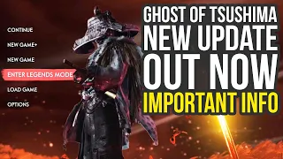 Ghost Of Tsushima Update 1.12 OUT NOW - Important Info You Need To Know (Ghost Of Tsushima Legends)