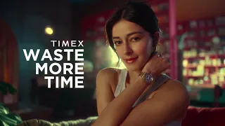 Waste More Time: Embrace Life's Moments with Ananya Panday