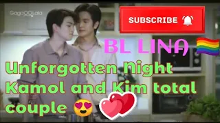 KamolKim ❤️ each other 😍 🏳️‍🌈Unforgotten Night ep 8.#blseries #kamolkim #unforgottennight #yoonton