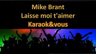 Karaoké Mike Brant - Laisse moi t'aimer