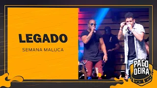 Pagodeira - Legado - Show Ao Vivo