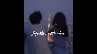 Infinity x Another love | S L O W E D |