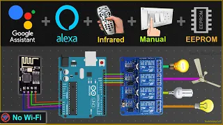 Arduino IoT Project with Google Assistant & Alexa app using ESP8266 Arduino UNO WiFi control Relay