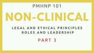 Legal and Ethical Issues in Mental Health Nursing #PMHNP EXAM REVIEW #np