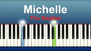 Michelle - the Beatles - Easy Piano tutorial