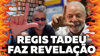 Regis Tadeu Fez o L!