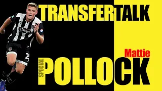 Transfer Talk - Mattie Pollock