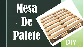 Como Fazer Uma Mesa de Paletes (DIY)