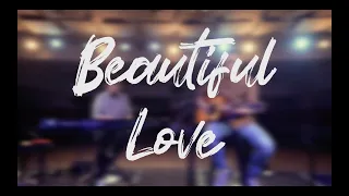 Beautiful Love by Victory Worship