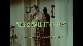 Let's Call it Quits (1974) Anti-Smoking Public Service TV Show starring Tom Bosley and Marion Ross