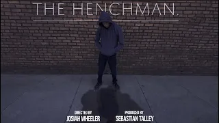 The Henchman | Official Short Film