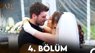 Aile 4. Bölüm