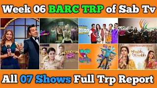 Sab Tv BARC TRP Report of Week 06 : All 07 Shows Full Trp Report