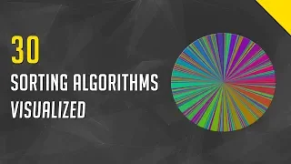 30 Sorting Algorithms Visualized | In 12 Minutes