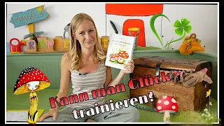 Ist Glück trainierbar? Der Glückspilztrainer 🍄  - Glückstraining mit Kindern