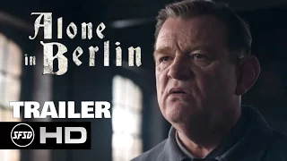 ALONE IN BERLIN Official Trailer #1 2017 Movie HD