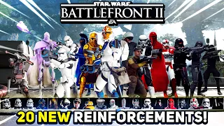 20 NEW Reinforcements & MORE for Star Wars Battlefront 2! Battlefront Expanded Mod! (Battlefront 2)